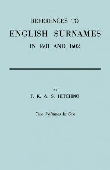 References to English Surnames in 1601 and 1602