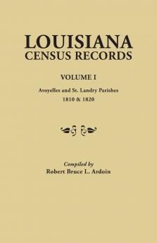 Louisiana Census Records. Volume I