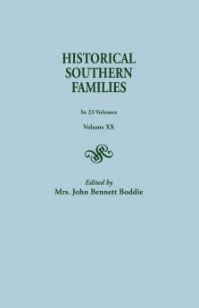 Historical Southern Families. in 23 Volumes. Volume XX