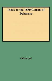 Index to the 1850 Census of Delaware