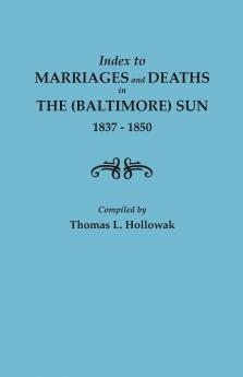 Index to Marriages in the (Baltimore) Sun 1837-1850