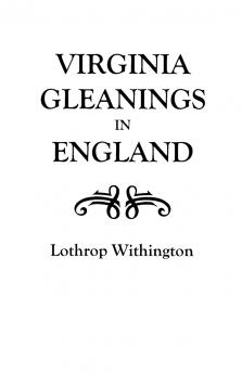 Virginia Gleanings in England