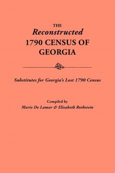Reconstructed 1790 Census of Georgia