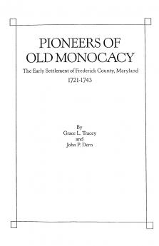 Pioneers of Old Monocacy
