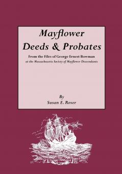 Mayflower Deeds & Probates