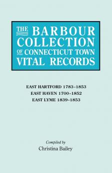 Barbour Collection of Connecticut Town Vital Records. Volume 10