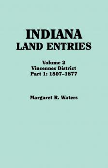Indiana Land Entries. Volume 2