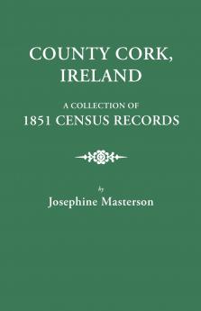 County Cork Ireland a Collection of 1851 Census Records