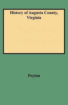 History of Augusta County Virginia