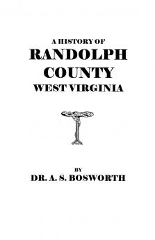 History of Randolph County West Virginia