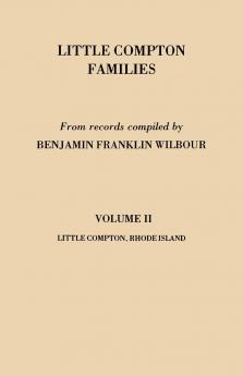 Little Compton Families. Little Compton Rhode Island. Volume II