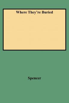 Where They're Buried