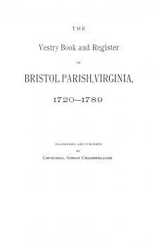 Vestry Book and Register of Bristol Parish Virginia 1720-1789