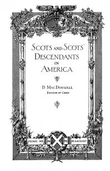 Scots and Scots' Descendants in America