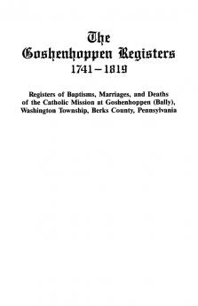 Goshenhoppen Registers 1741-1819
