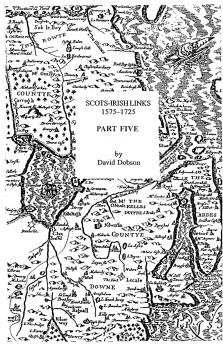 Scots-Irish Links 1575-1725. Part Five