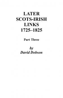 Later Scots-Irish Links 1725-1825