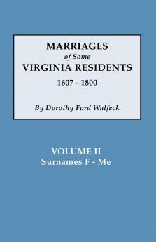Marriages of Some Virginia Residents Vol. II