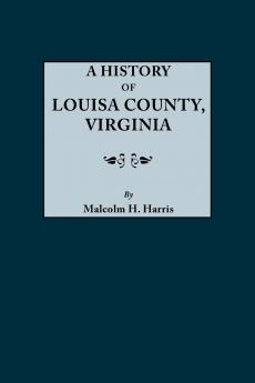 History of Louisa County Virginia