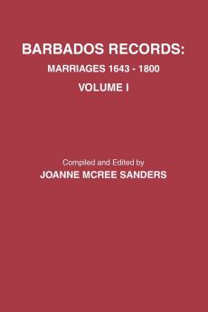 Barbados Records. Marriages 1643-1800