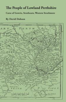 People of Lowland Perthshire 1600-1799