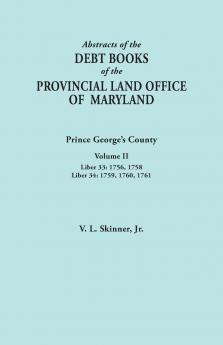 Abstracts of the Debt Books of the Provincial Land Office of Maryland