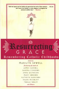 Resurrecting Grace