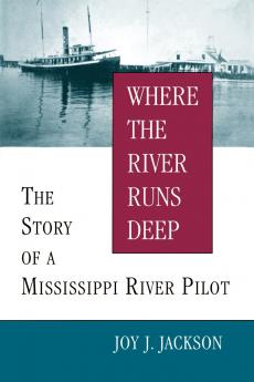 Where the River Runs Deep