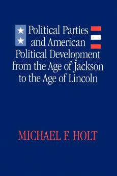 Political Parties and American Political Development