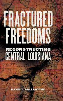 Fractured Freedoms