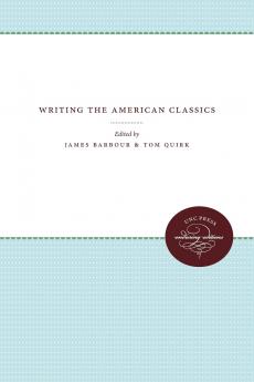 Writing the American Classics