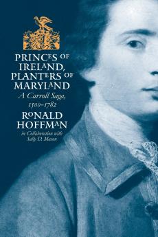 Princes of Ireland Planters of Maryland