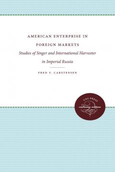 American Enterprise in Foreign Markets
