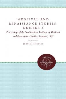 Medieval and Renaissance Studies Number 3