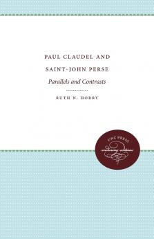 Paul Claudel and Saint-John Perse