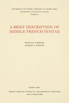 A Brief Description of Middle French Syntax