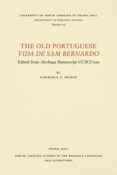 The Old Portuguese Vida de Sam Bernardo