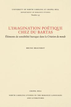 L'Imagination poétique chez Du Bartas