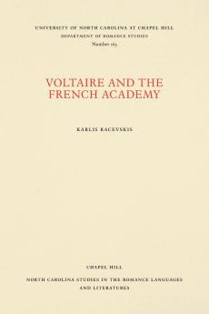 Voltaire and the French Academy
