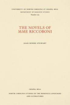 The Novels of Mme Riccoboni