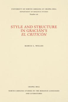 Style and Structure in Gracián's El Criticón