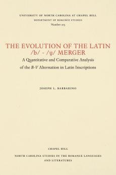 The Evolution of the Latin /b/-/?/ Merger