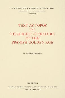 Text As Topos in Religious Literature of the Spanish Golden Age