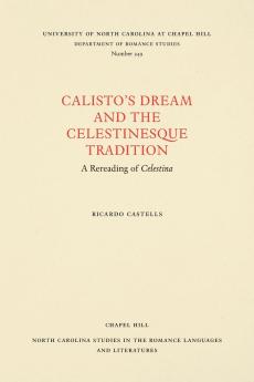 Calisto's Dream and the Celestinesque Tradition