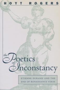 The Poetics of Inconstancy
