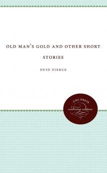 Old Man's Gold and Other Short Stories