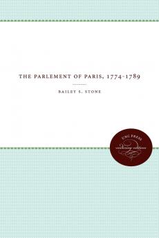 The Parlement of Paris 1774-1789