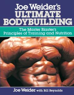 ULTIMATE BODYBUILDING JOE WEIDERS