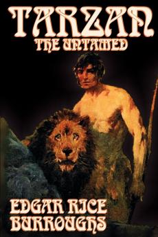 Tarzan the Untamed by Edgar Rice Burroughs Fiction Literary Action & Adventure
