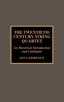 Twentieth-Century String Quartet